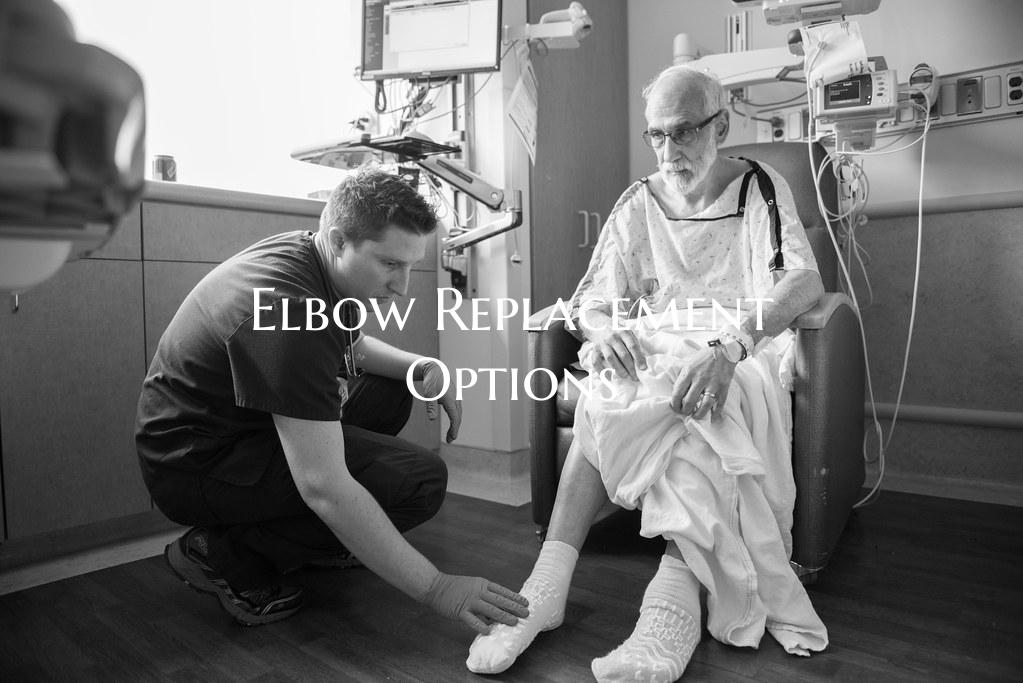 Elbow Replacement Options